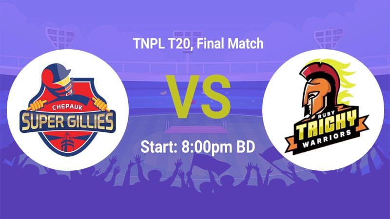 Ruby Trichy Warriors vs Chepauk Super Gillies