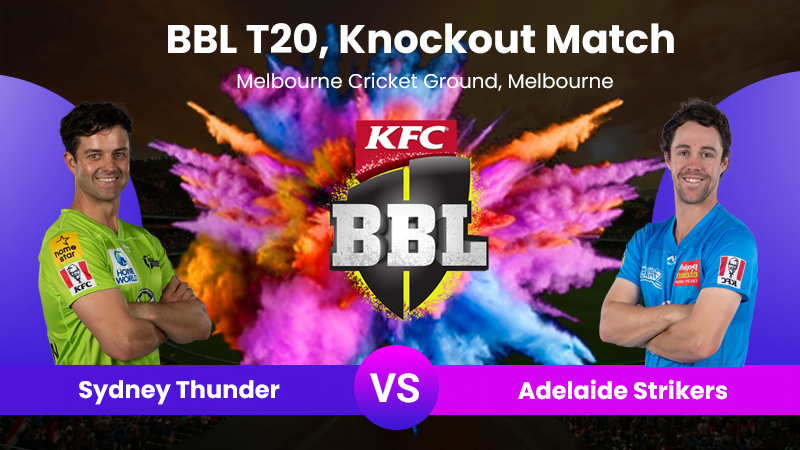 Sydney Thunder vs Adelaide Strikers